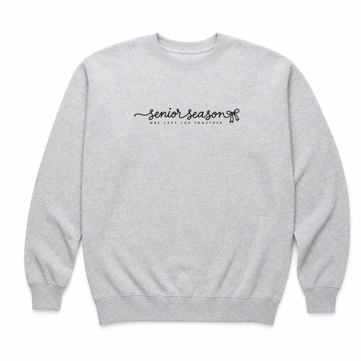front view of an ash crewneck sweatshirt with a script senior season line, Ash front view